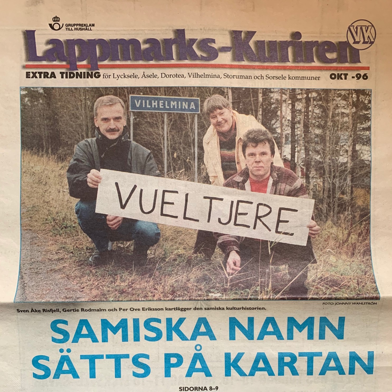 En artikel från Lappmarkskuriren om samiska ortnamnsforskningen som drogs igåmg av Sven-Åke Risfjell i Vueltjere Duodji den samiska förening han starat i Vilhelmina 1992